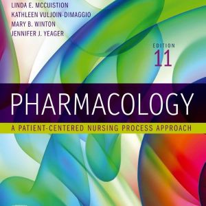 Study Guide for Pharmacology: A Patient-Centered Nursing Process Approach ISBN-13: 9780323826792