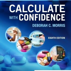 Calculate with Confidence 8th Edition 9780323696951