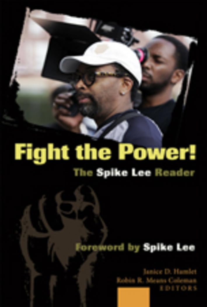 Fight the Power! The Spike Lee Reader New Edition 9781433102363