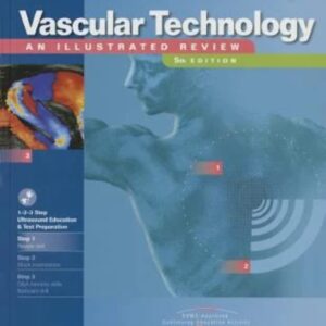 Vascular Technology: An Illustrated Review 5th Edition 9780941022859