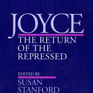 Joyce: The Return of the Repressed (Contestations) Hardcover – June 16