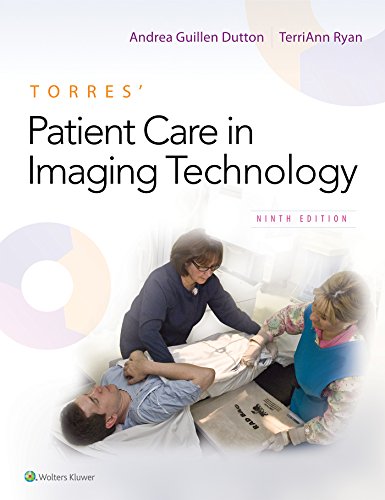 Torres' Patient Care in Imaging Technology 9th Edition 9781496378668