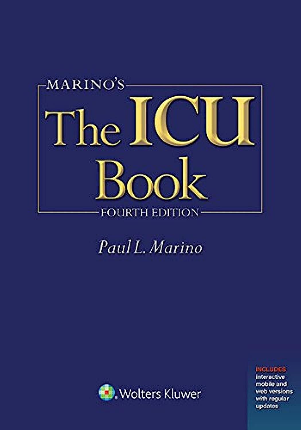 Marino's The ICU Book: Print + Ebook with Updates (ICU Book (Marino)) Fourth