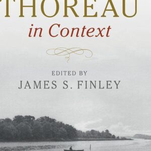 Henry David Thoreau in Context (Literature in Context) 9781107149229
