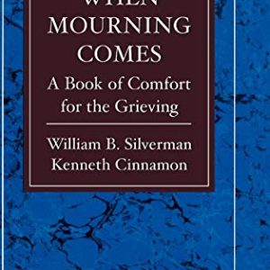 When Mourning Comes ISBN-13: 9780876688205