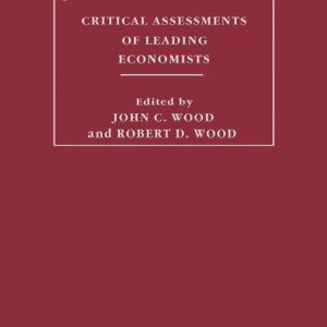 John A. Hobson: Critical Assessments of Leading Economists 1st Edition 9780415310659