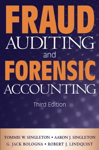Fraud Auditing and Forensic Accounting ISBN-13: 9780471785910