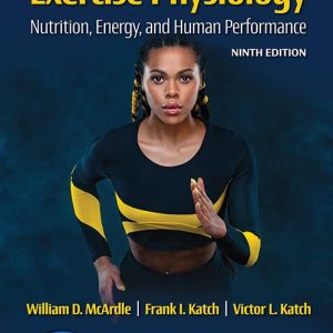 Exercise Physiology: Nutrition, Energy, and Human Performance (Lippincott Connect)