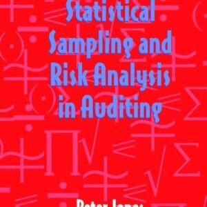 Statistical Sampling and Risk Analysis in Auditing 1st Edition 9781138263215
