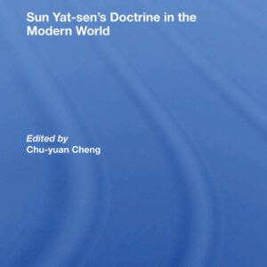 Sun Yatsen's Doctrine In The Modern World 1st Edition 9780367289188