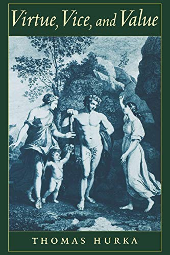 Virtue, Vice, and Value ISBN-13: 9780195158656