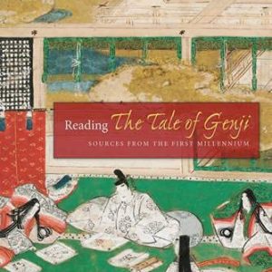 Reading The Tale of Genji: Sources from the First Millennium ISBN-13: 9780231537209