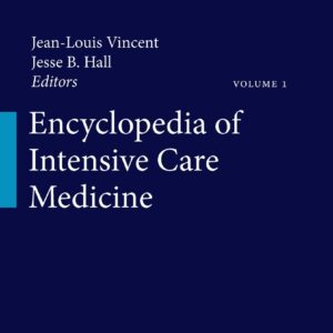 Encyclopedia of Intensive Care Medicine