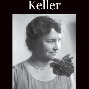 Helen Keller: A Life in American History (Women Making History) Hardcover – September 9