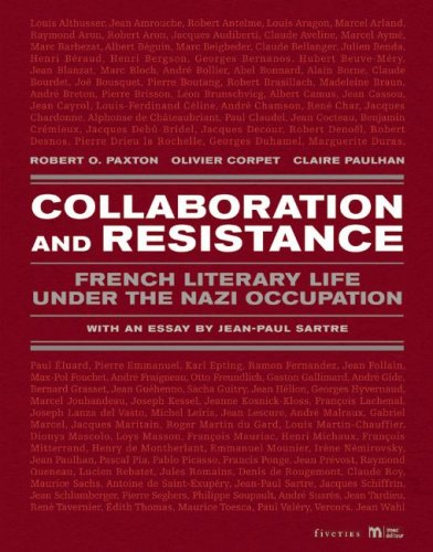 Collaboration and Resistance: French Literary Life Under the Nazi Occupation Hardcover – January 1