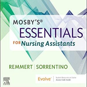 Mosbys Essentials for Nursing Assistants – Text and Workbook package ISBN-13: 9780323811149
