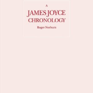 A James Joyce Chronology (Author Chronologies Series) Paperback – May 19