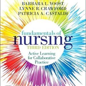 Study Guide for Fundamentals of Nursing ISBN-13: 9780323828147