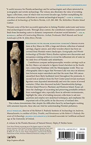 Iconography and Wetsite Archaeology of Florida’s Watery Realms (Florida Museum of Natural History: Ripley P. Bullen Series) Hardcover – May 7, 2019 9781683400783 - Image 2