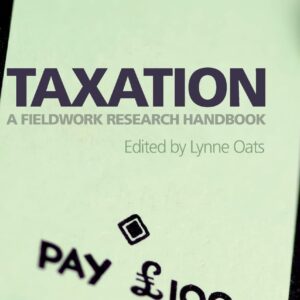 Taxation: A Fieldwork Research Handbook 1st Edition 9780415577618