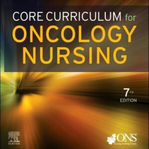 Core Curriculum for Oncology Nursing