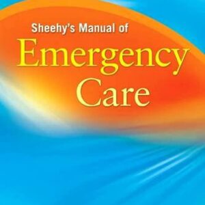 Sheehy’s Manual of Emergency Care (Newberry