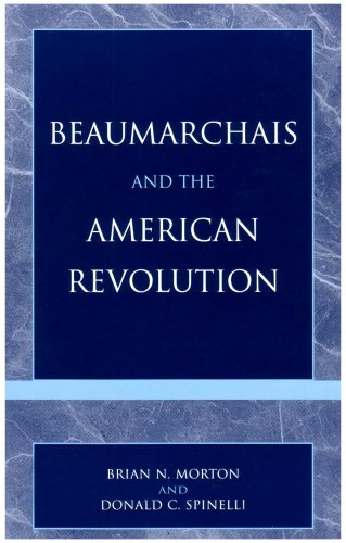 Beaumarchais and the American Revolution 9780739104682