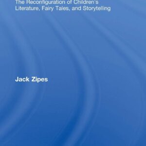 Relentless Progress: The Reconfiguration of Children's Literature