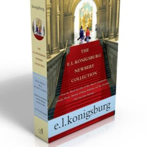 The E.L. Konigsburg Newbery Collection (Boxed Set): From the Mixed-Up Files of Mrs. Basil E. Frankweiler; Jennifer, Hecate, Macbeth, William McKinley, and Me, Elizabeth; The View From Saturday Paperback – October 22, 2013 9781442497436