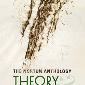 The Norton Anthology of Theory and Criticism ISBN-13: 9780393602951