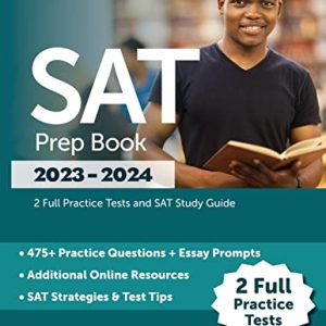 SAT Prep Book 2023-2024: 2 Full Practice Tests and SAT Study Guide ISBN-13: 9781637984321