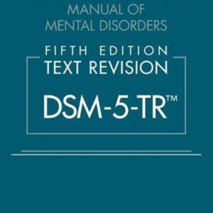 Diagnostic and Statistical Manual of Mental Disorders