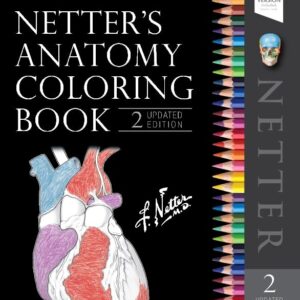 Netter's Anatomy Coloring Book Updated Edition (Netter Basic Science) 2nd Edition 9780323545037