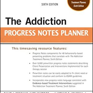The Addiction Progress Notes Planner (PracticePlanners) ISBN-13: 9781119793052