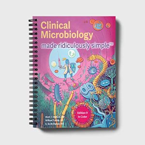 Clinical Microbiology Made Ridiculously Simple: Spiral Bound Color Edition ISBN-13: 9781935660507