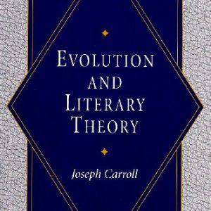 Evolution and Literary Theory (Volume 1) ISBN-13: 9780826209795