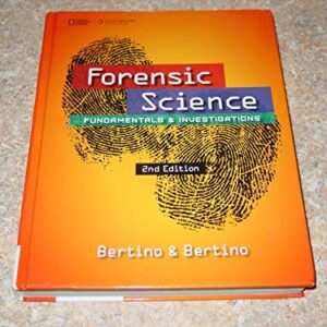 Forensic Science: Fundamentals & Investigations 2nd Edition 9781305077119