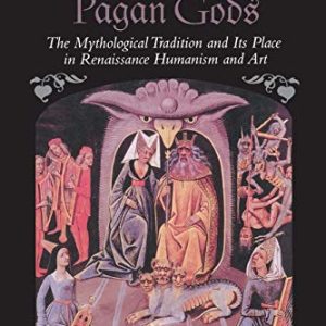 The Survival of the Pagan Gods ISBN-13: 9780691029887