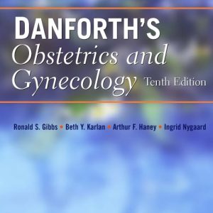 Danforth’s Obstetrics and Gynecology