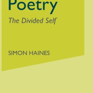 Shelley's Poetry: The Divided Self 1997th Edition 9780333597071