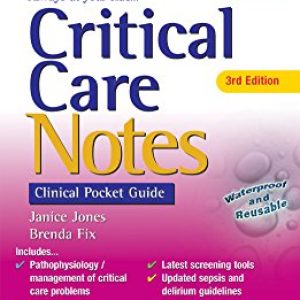 Critical Care Notes: Clinical Pocket Guide: Clinical Pocket Guide ISBN-13: 9780803676695