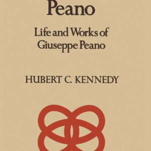 Peano: Life and Work of Giuseppe Peano Softcover reprint of the original 1st ed. 1980 Edition 9789027710680