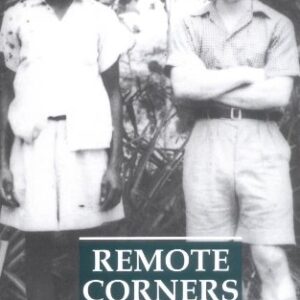 Remote Corners: A Sierra Leone Memoir Hardcover – October 4