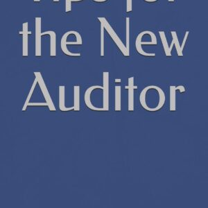 Tips for the New Auditor Paperback – January 7