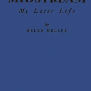 Midstream: My Later Life 9780837101279