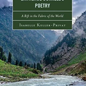 Lawrence Durrell’s Poetry: A Rift in the Fabric of the World ISBN-13: 9781683930624