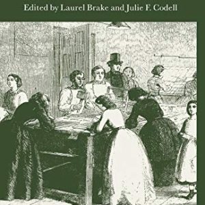 Encounters in the Victorian Press: Editors, Authors, Readers (Palgrave Studies in Nineteenth-Century Writing and Culture) ISBN-13: 9781349521067