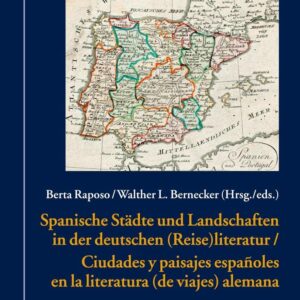 Spanische Städte und Landschaften in der deutschen (Reise)Literatur / Ciudades y paisajes españoles en la literatura (de viajes) alemana (MeLiS. ... und Romanistik) (German and Spanish Edition) New - Bilingual Edition 9783631677094
