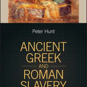Ancient Greek and Roman Slavery Hardcover – November 29