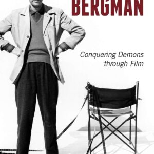 The Persona of Ingmar Bergman: Conquering Demons through Film Hardcover – October 15